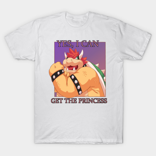 Yes, I can Get the princess! T-Shirt-TOZ